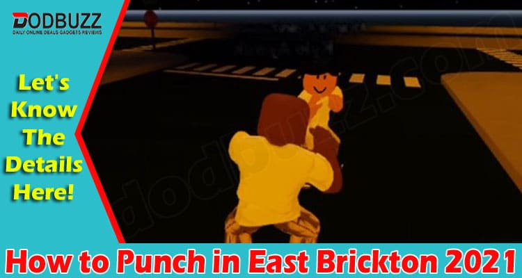 latest news How To Punch In East Brickton