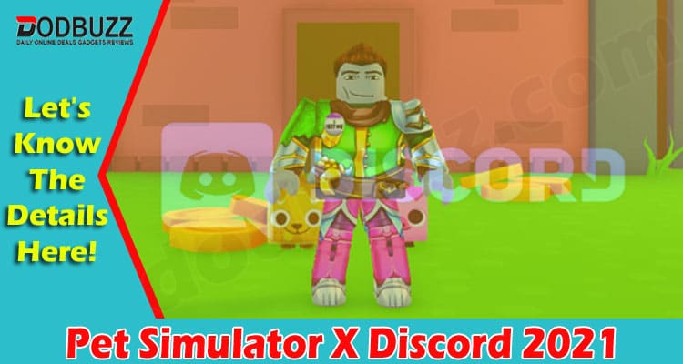latest news Pet Simulator X Discord