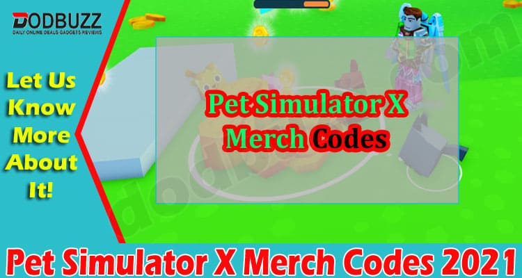 Gaming News Pet Simulator X Merch Codes