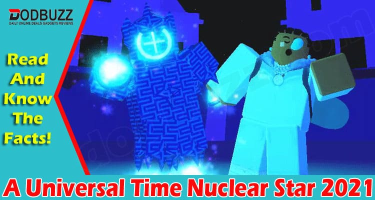 Gaming Tips A Universal Time Nuclear Star