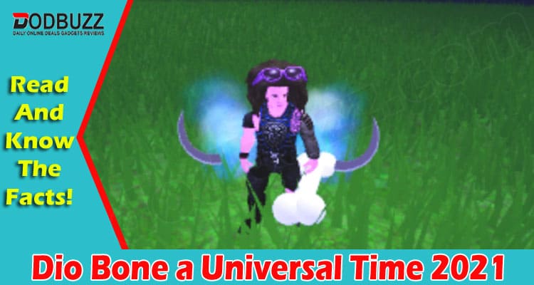 Gaming Tips Dio Bone a Universal Time