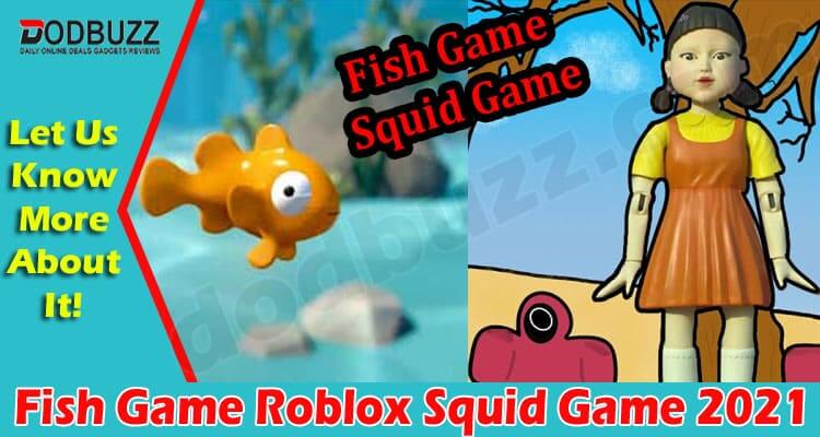 Gaming Tips Fish Game Roblox Squid Game