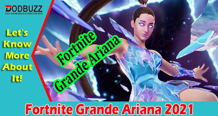 Gaming Tips Fortnite Grande Ariana
