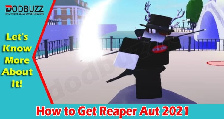 Gaming Tips Get Reaper Aut