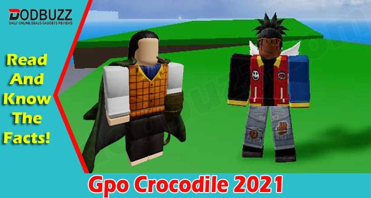 Gaming Tips Gpo Crocodile
