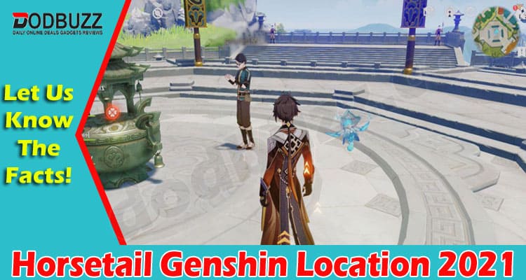 Gaming Tips Horsetail Genshin Location
