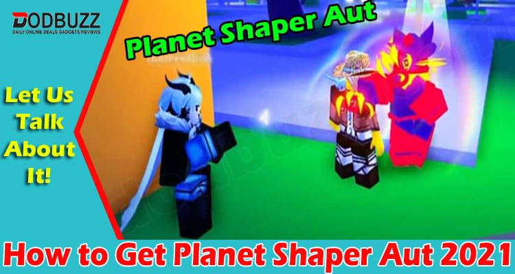 Gaming Tips Planet Shaper Aut