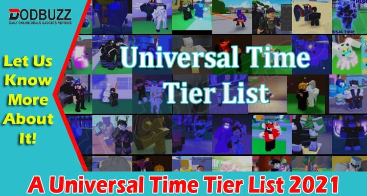 Gaming Tips Universal Time Tier List