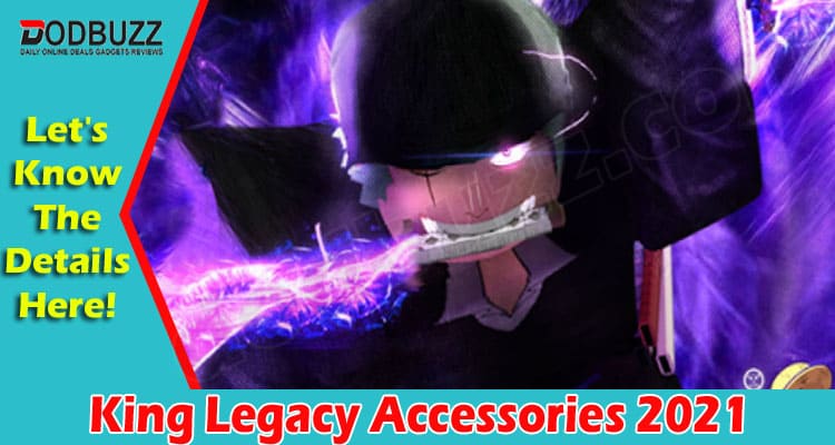 Gaming Tips king-legacy-accessories