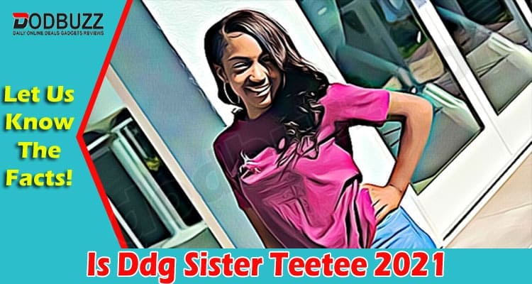 Latest News Ddg Sister Teetee