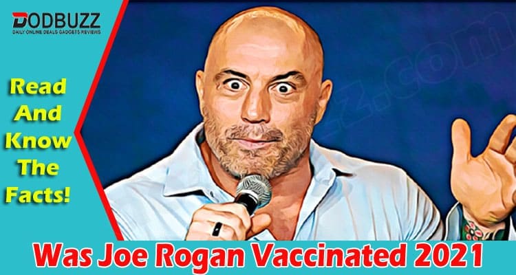 Latest News Joe Rogan Vaccinated