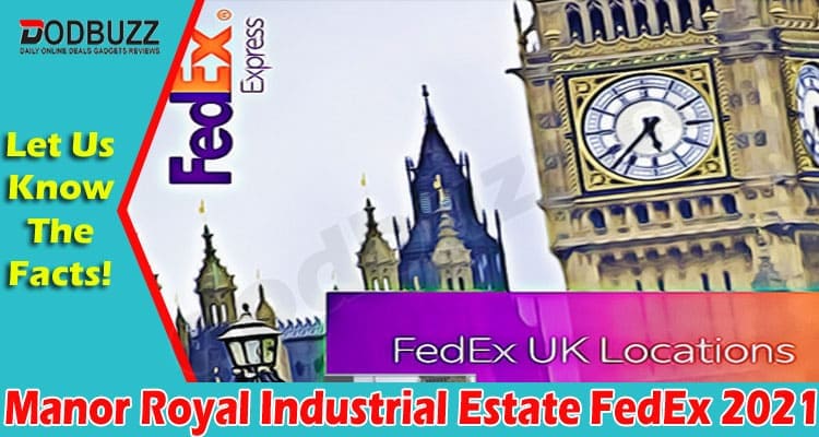 Latest News Manor Royal Industrial Estate FedEx
