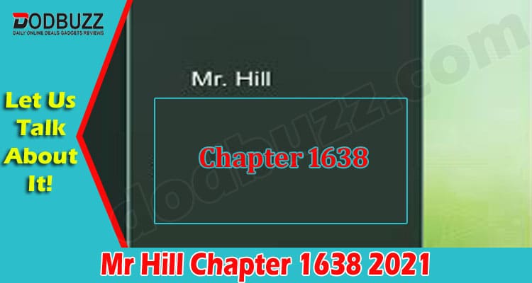 Latest News Mr Hill Chapter 1638