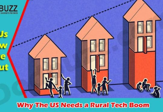 Latest News The US Needs a Rural Tech Boom