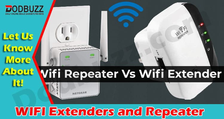 Latest News WIFI Extenders and Repeater