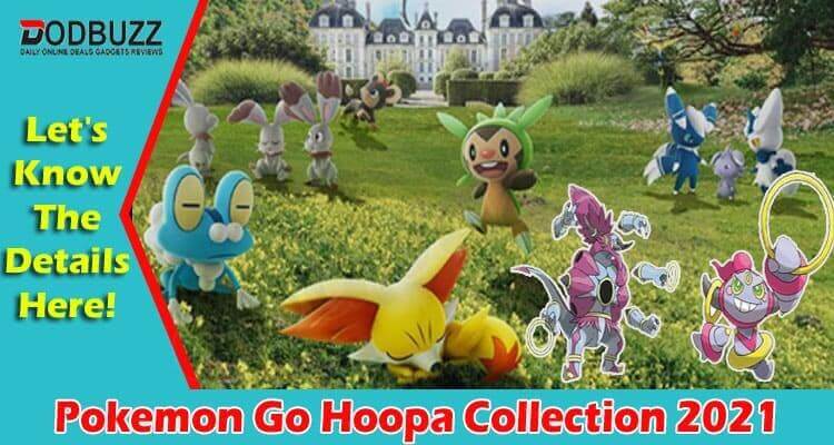 gaming Tips Pokemon Go Hoopa Collection