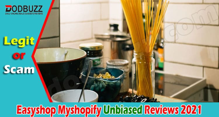 Easyshop Myshopify Online Website Reviews