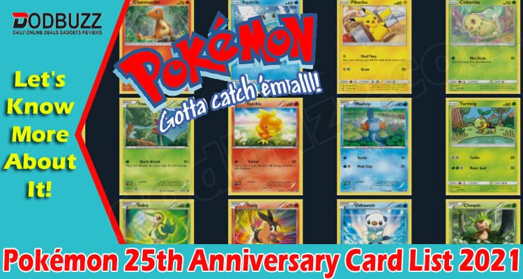 Gaming Tips Pokémon 25th Anniversary Card List