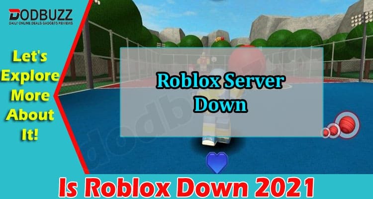 Gaming Tips Roblox Down