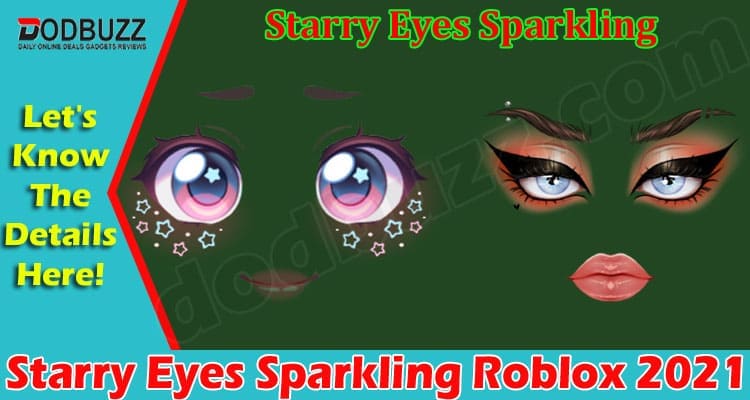 Gaming Tips Starry Eyes Sparkling Roblox