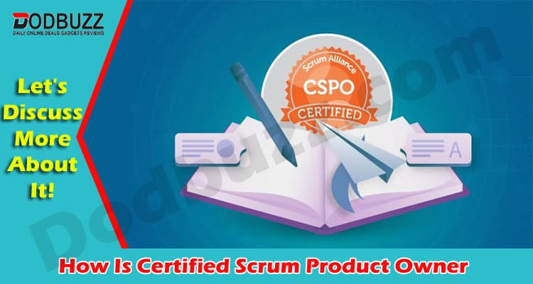 How Is Certified Scrum Product Owner