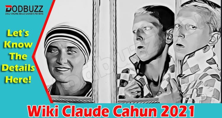 Latest News Claude Cahun