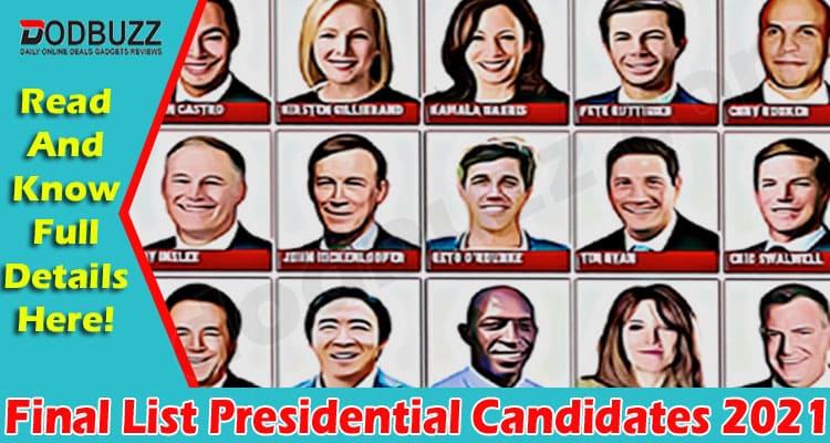 Latest News Final List Presidential Candidates