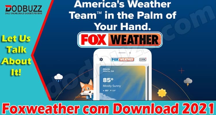 Latest News Foxweather Download