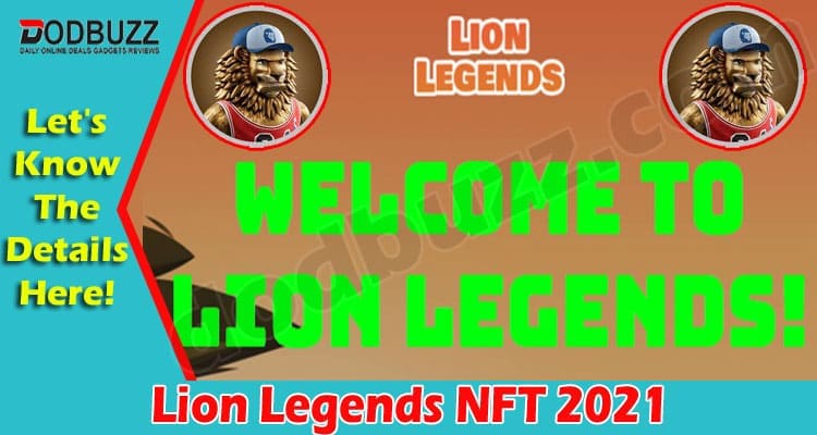 Latest News Lion Legends NFT