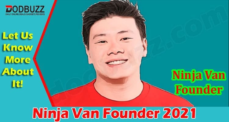 Latest News Ninja Van Founder