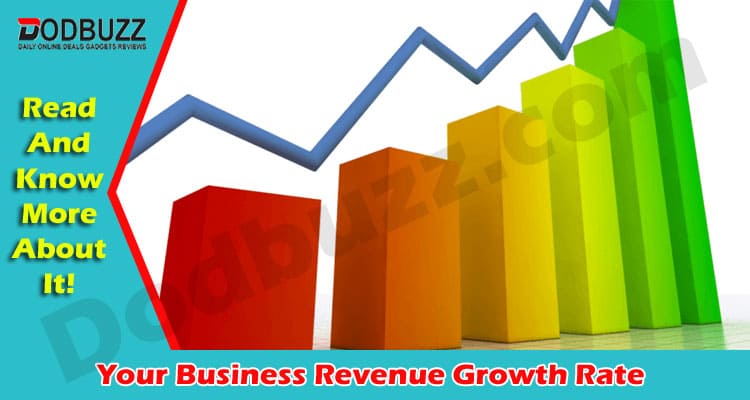Latest News Your Business Revenue Growth Rate
