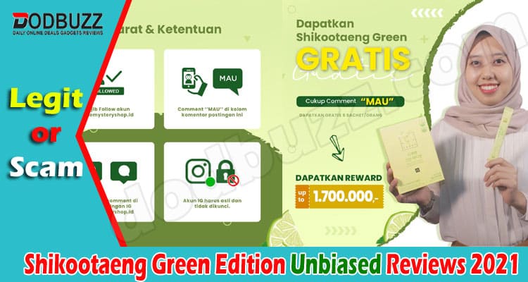 Shikootaeng Green Edition Online Product Review