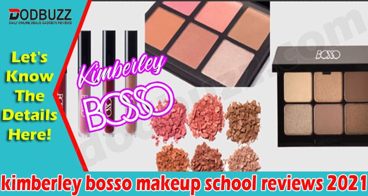 kimberley bosso makeup school Online Website reviews