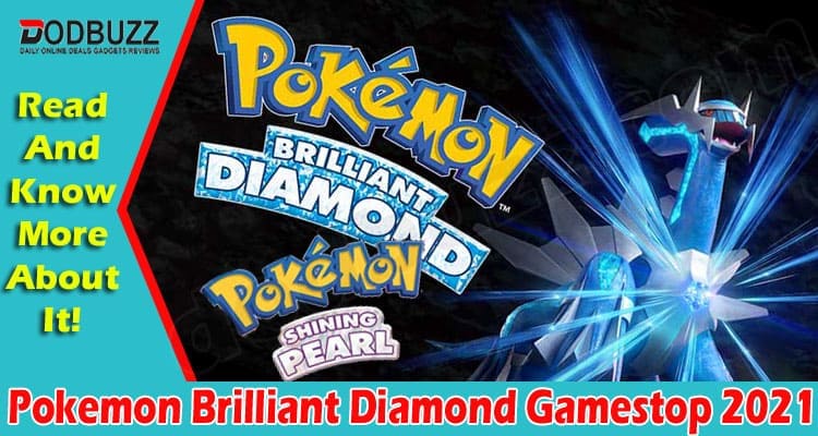 Gaming News Pokemon Brilliant Diamond Gamestop