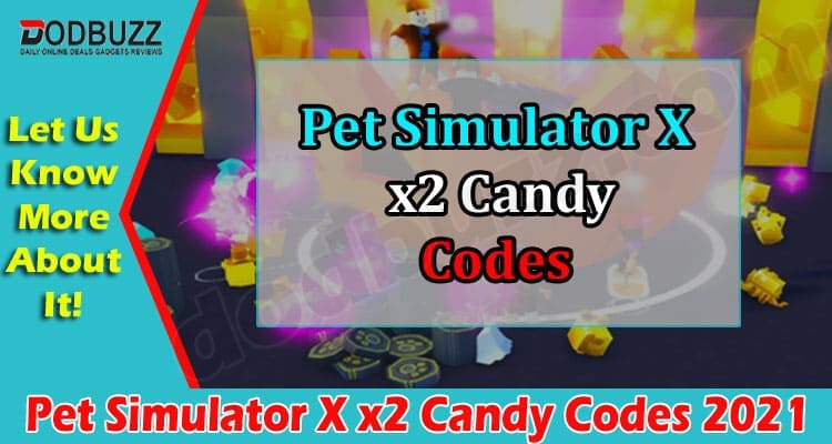 Gaming Tips Pet Simulator X 🍬 x2 Candy Codes