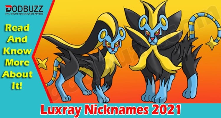 Gaming tips Luxray Nicknames
