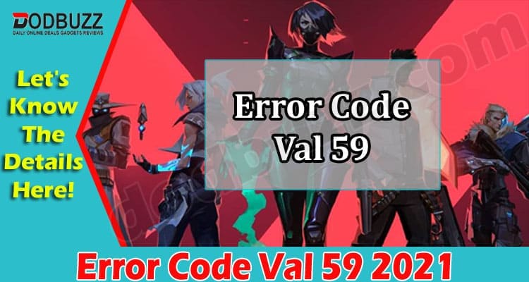 How to Solve Error Code Val 59