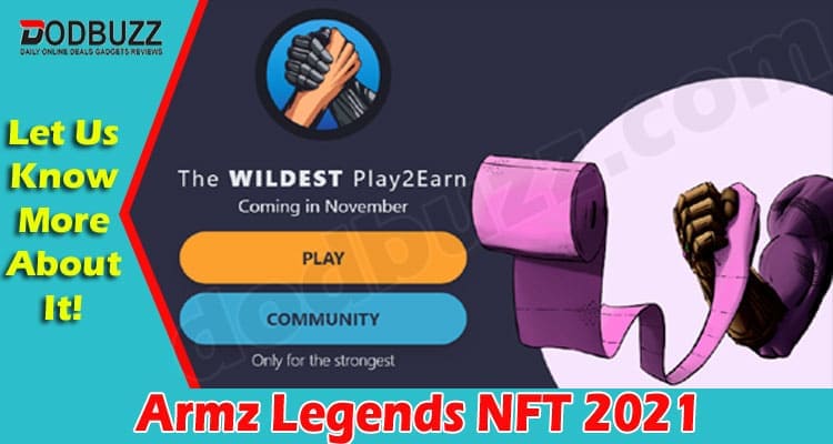 Latest News Armz Legends NFT
