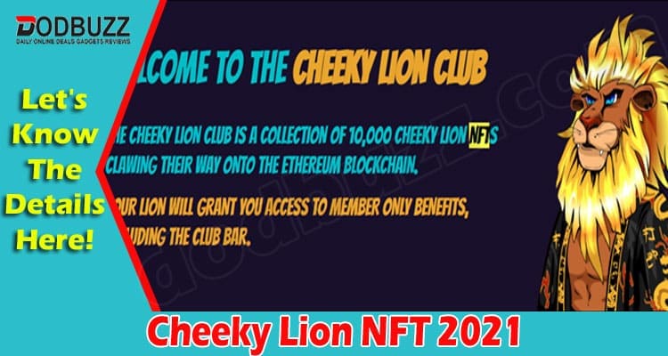 Latest News Cheeky Lion NFT