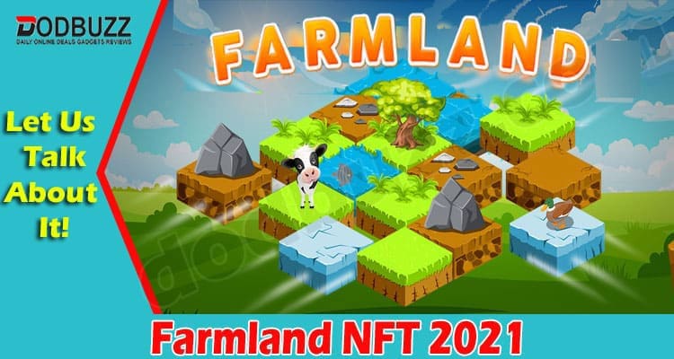 Latest News Farmland NFT