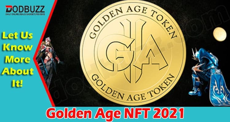 Latest News Golden Age NFT