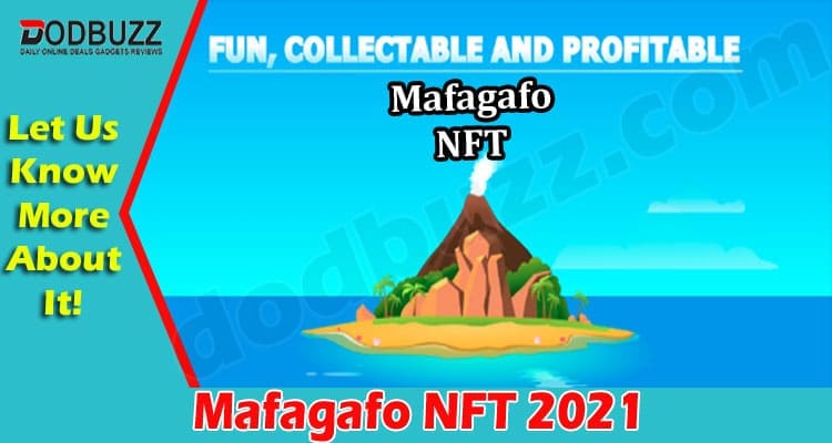 Latest News Mafagafo NFT