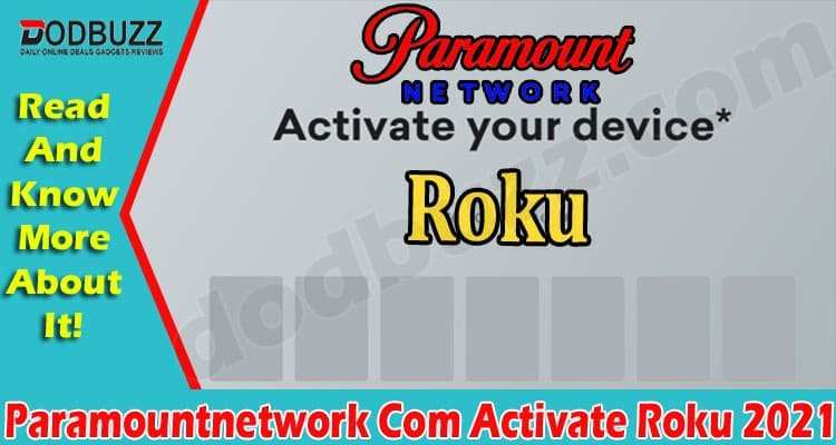 Latest News Paramountnetwork Com Activate Roku