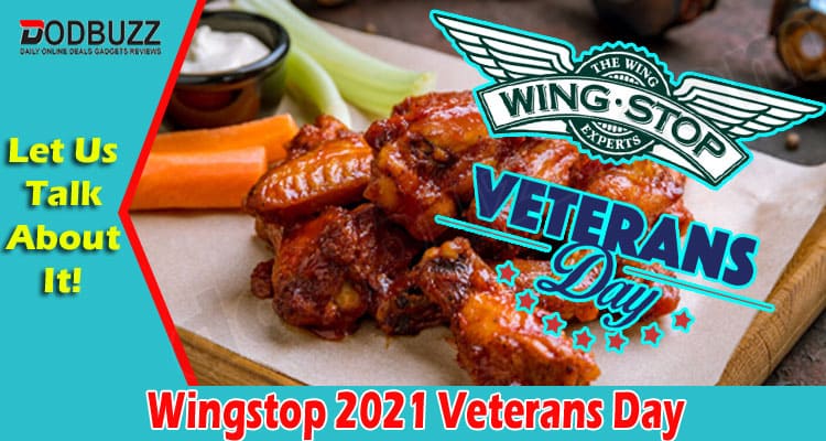 Latest News Wingstop 2021 Veterans Day