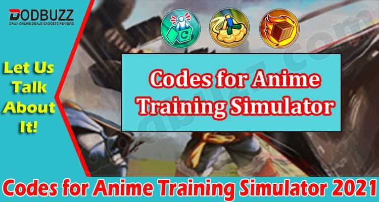 Gaming Tips Codes For Anime Training Simulator