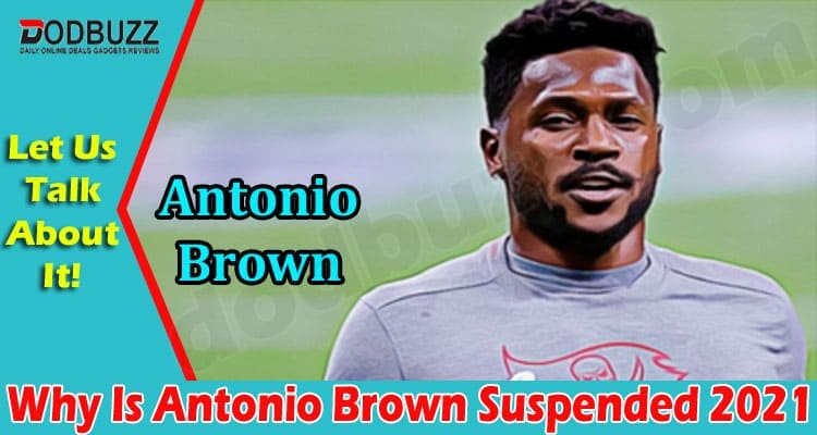 Latest News Antonio Brown Suspended