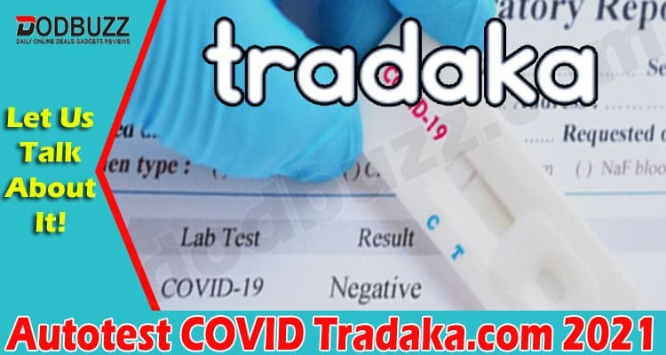 Latest News Autotest COVID Tradaka.com