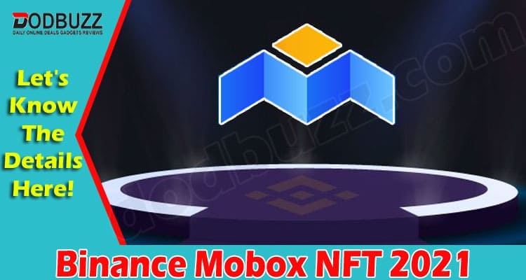 Latest News Binance Mobox NFT