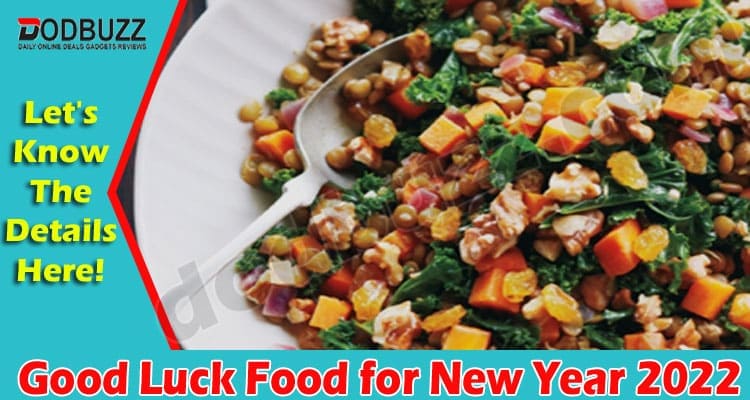 Latest News Good Luck Food for New Year