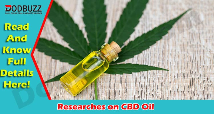 Latest News Researches on CBD Oil